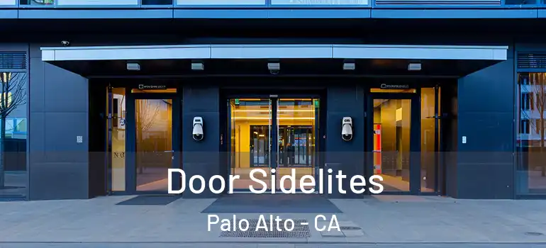  Door Sidelites Palo Alto - CA