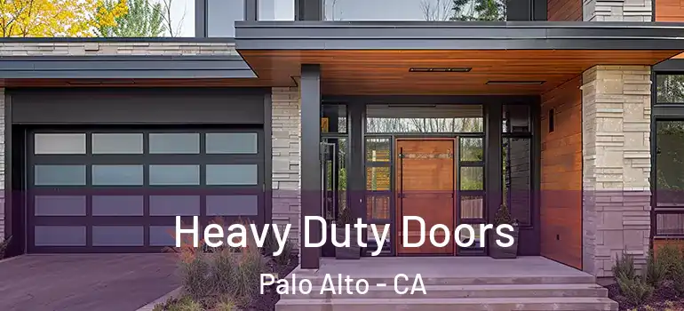  Heavy Duty Doors Palo Alto - CA