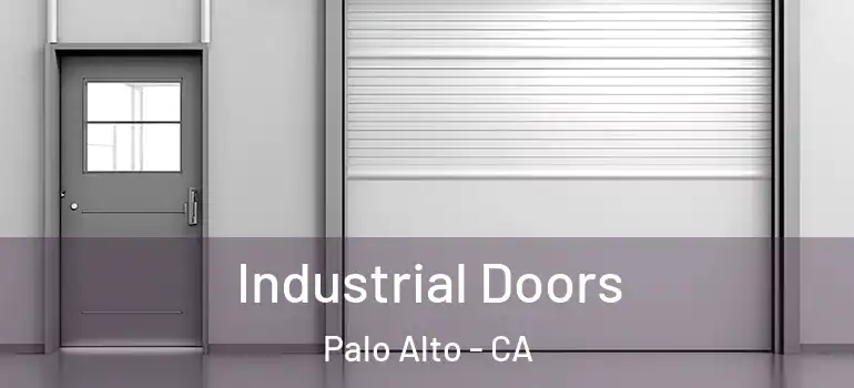  Industrial Doors Palo Alto - CA