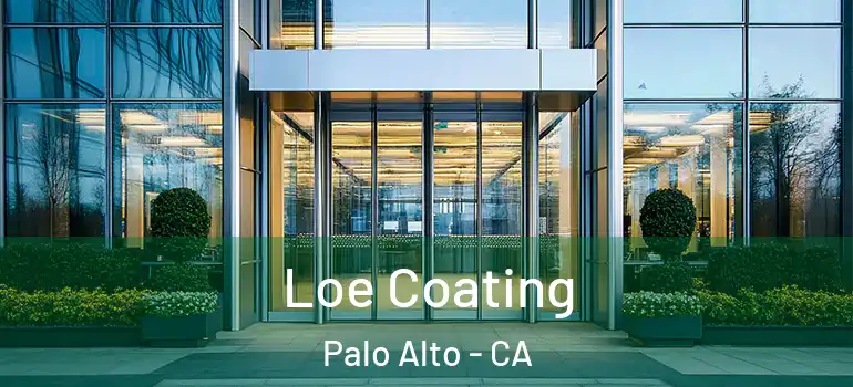  Loe Coating Palo Alto - CA
