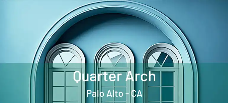  Quarter Arch Palo Alto - CA
