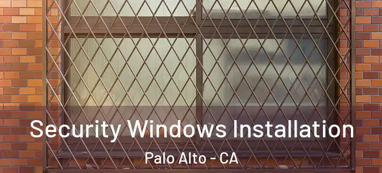  Security Windows Installation Palo Alto - CA